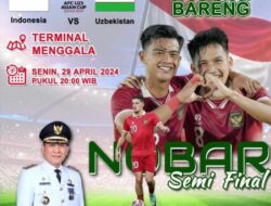 Pj Bupati Tuba Qudrotul ikhwan Gelar Nobar Timnas U- 23